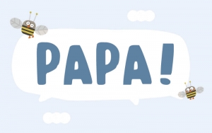 Le premier mot de bébé sera Papa - La vidéo